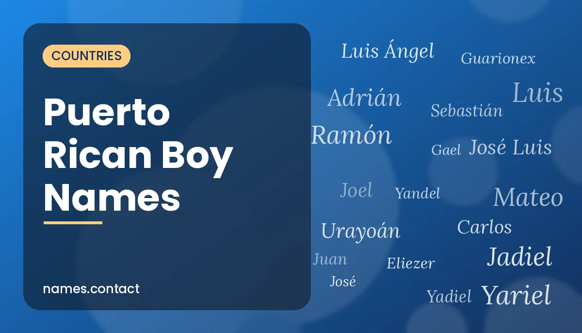 Puerto Rican Boy Names