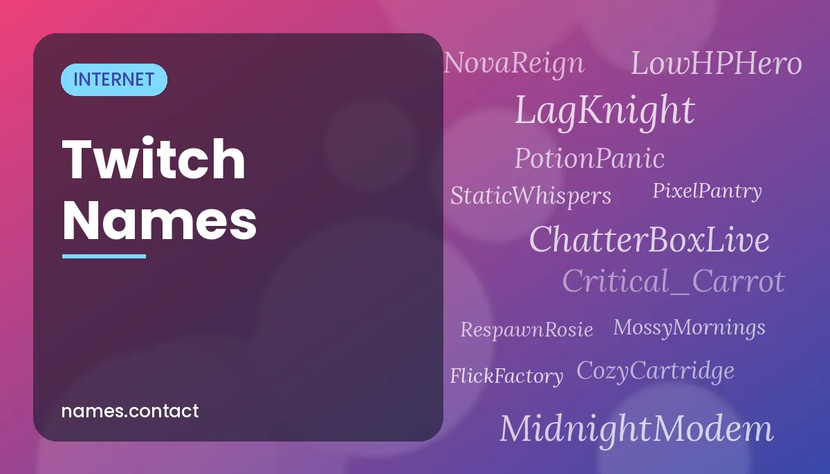 Twitch Names