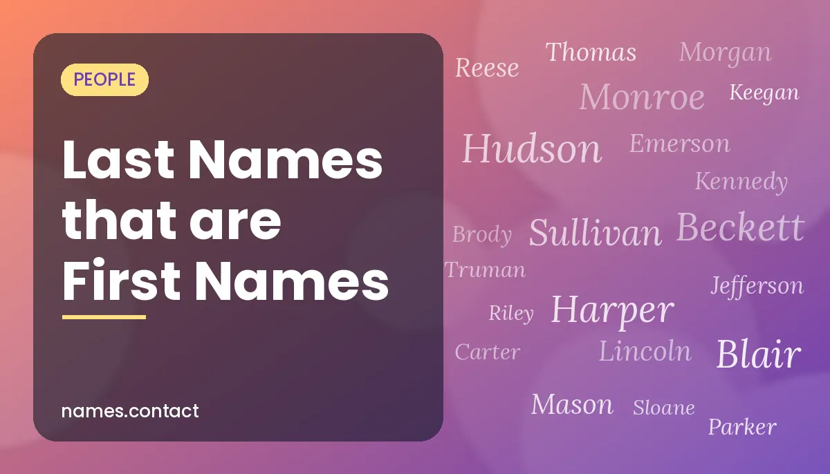 Last Names that are First Names