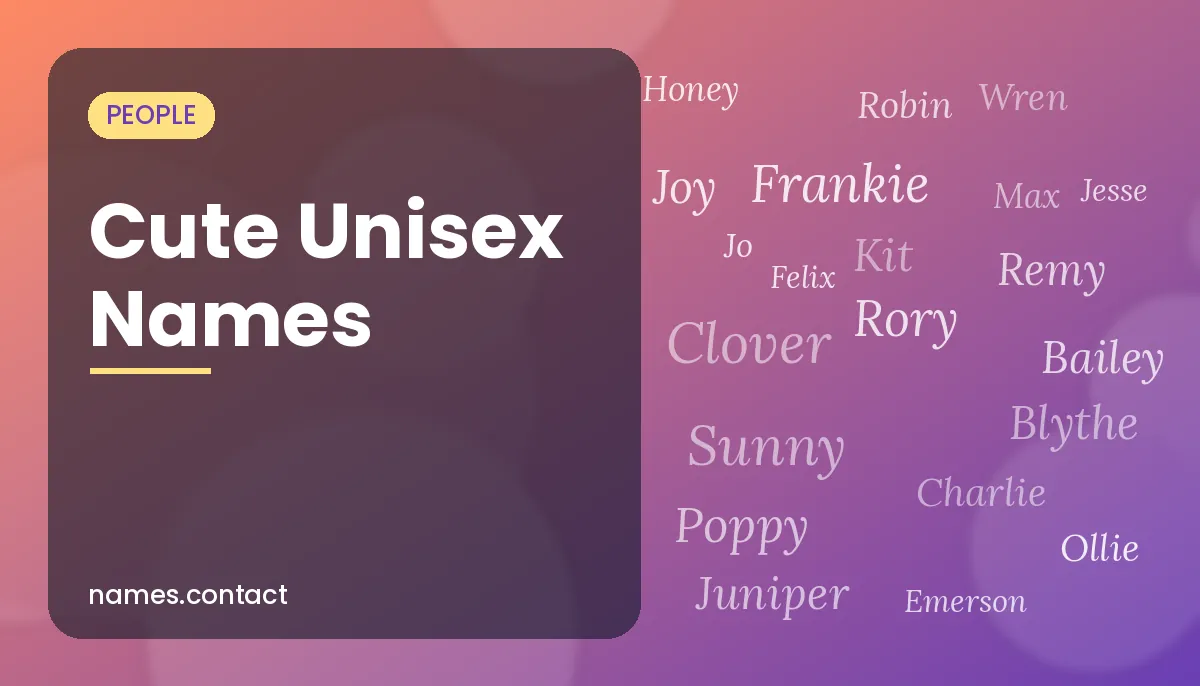 Cute Unisex Names