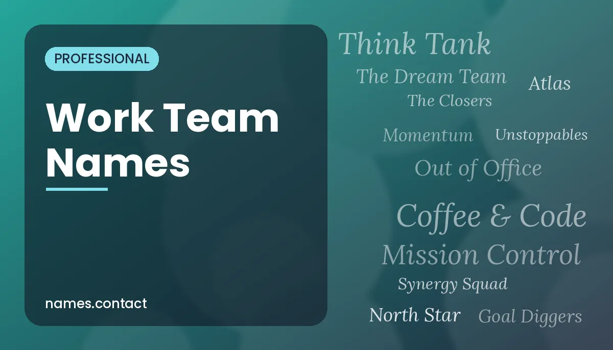 Work Team Names